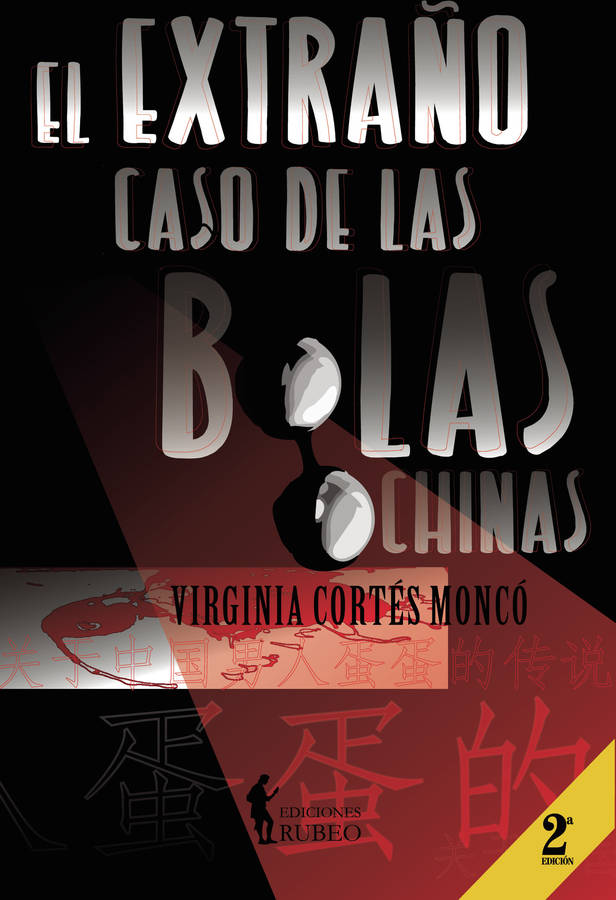 El Extraño Caso de las bolas chinas tapa blanda libro virginia moncó español 2018