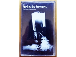 Casete Hell Is For Heroes - The Neon Handshake