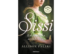 Libro Sissi, Emperatriz Accidental de Allison Pataki (Español)