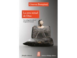 Libro La Otra Mitad De Dios de Ginevra Bompiani (Español)