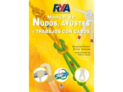 Libro Manual Nudos, Ayustes Y Trabajos Con Cabos de Gordon Perry (Español)