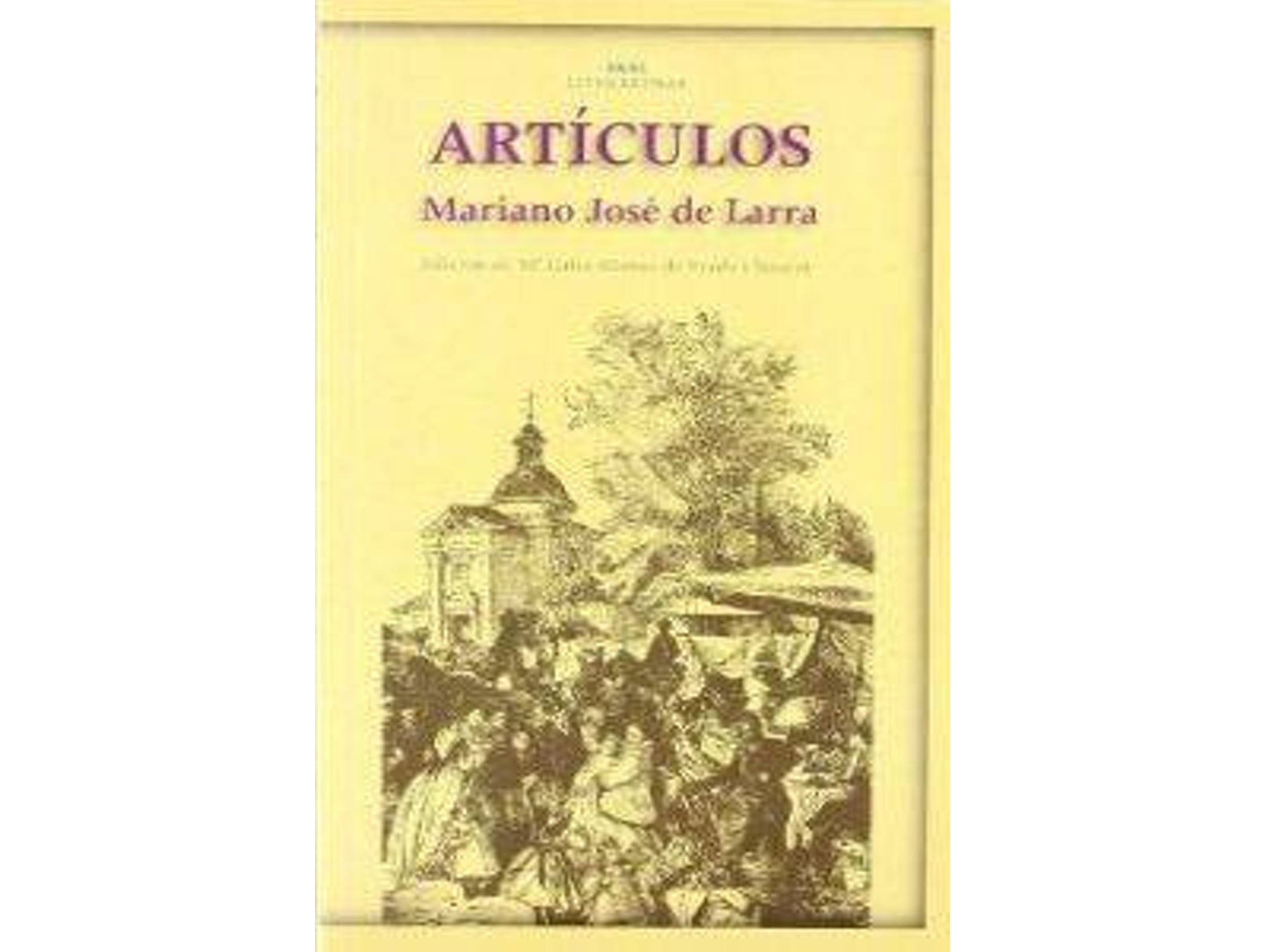 Libro Articulos - Akal Literaturas de Jose Mariano de Larra (Español)