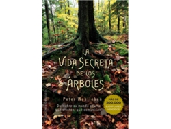 Libro La Vida Secreta De Los Arboles de Peter Wohlleben (Español)