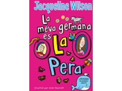Libro La Meva Germana Ès La Pera de Jacqueline Wilson (Catalán)