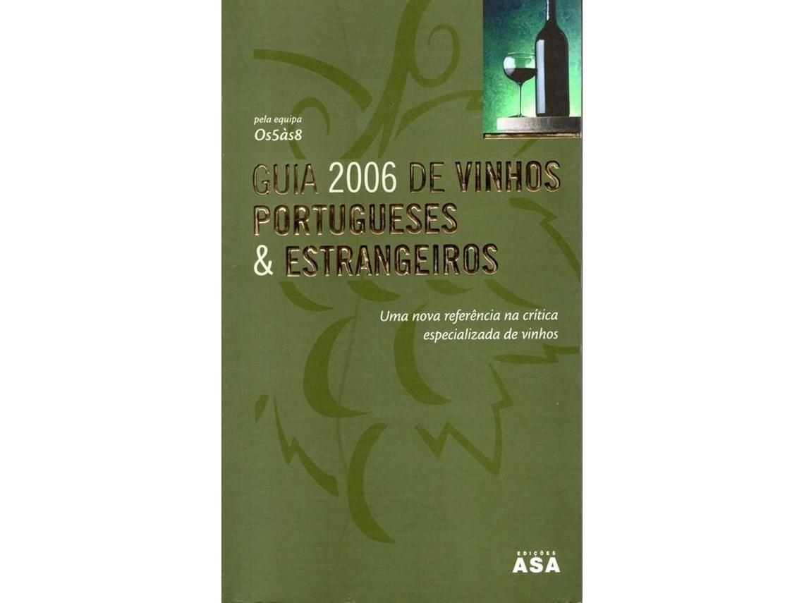 Libro Guia 2006 Vinhos Portugueses Estr (Portugués)