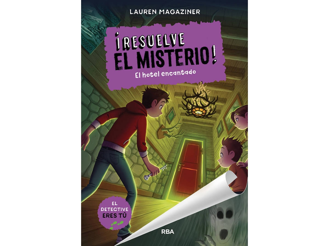 Libro Resuelve El Misterio! 3. El Hotel Encantado de Magaziner Lauren (Español)