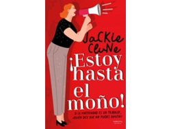 Libro ¡Estoy Hasta El Moño! de Jackie Clune (Español)
