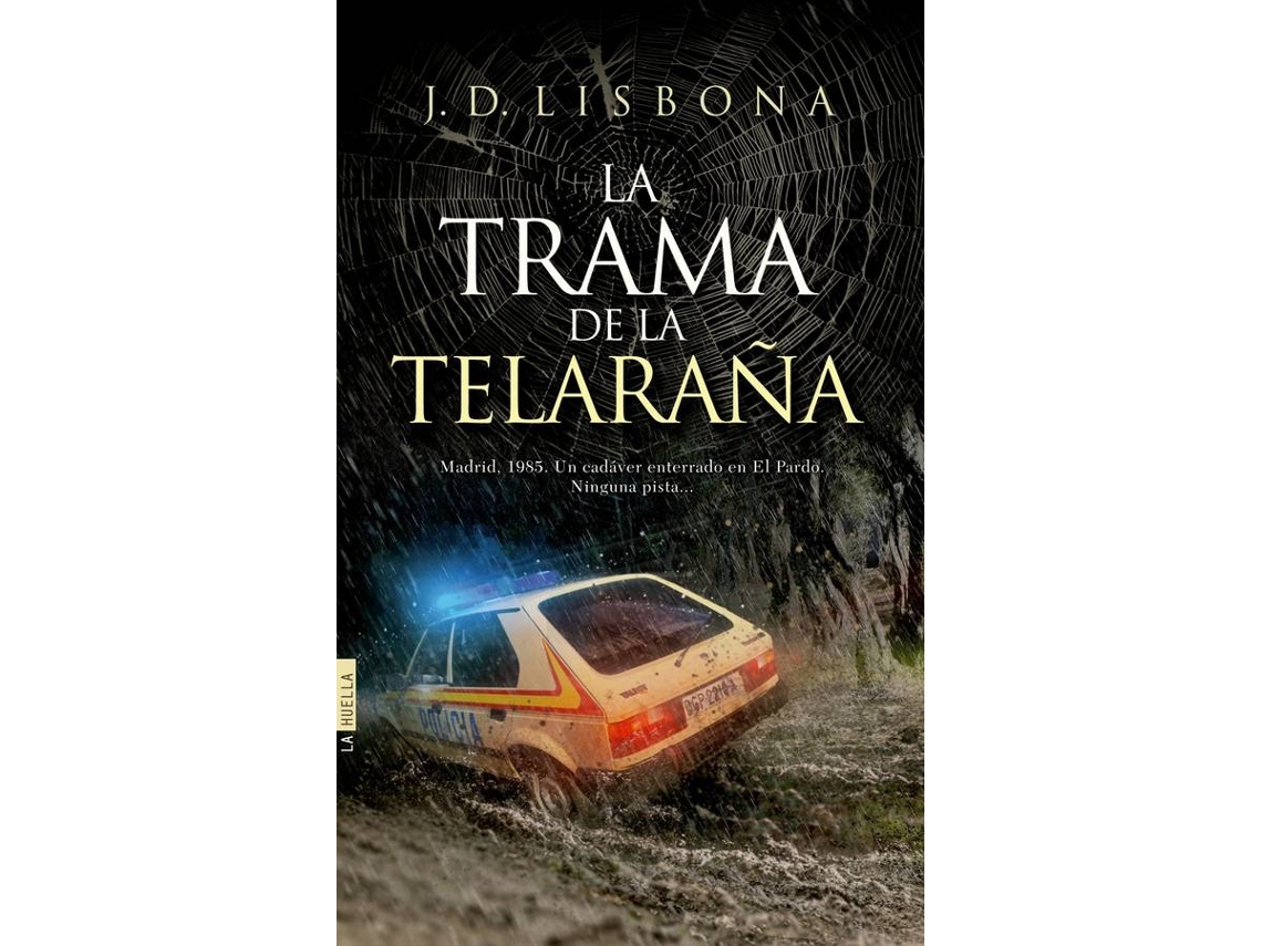 Libro La Trama De La Telaraña de Jd Lisbona (Español)