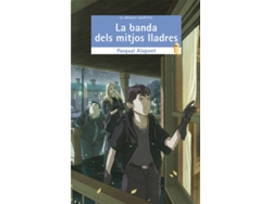 Libro (Cat).Banda Dels Mitjos Lladres, La.(Micalet Galactic) de Pasqual Alapont Ramon (Catalán)