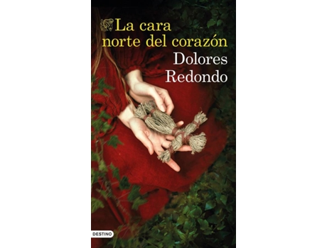 Libro La Cara Norte Del Corazón de Dolores Redondo (Español)
