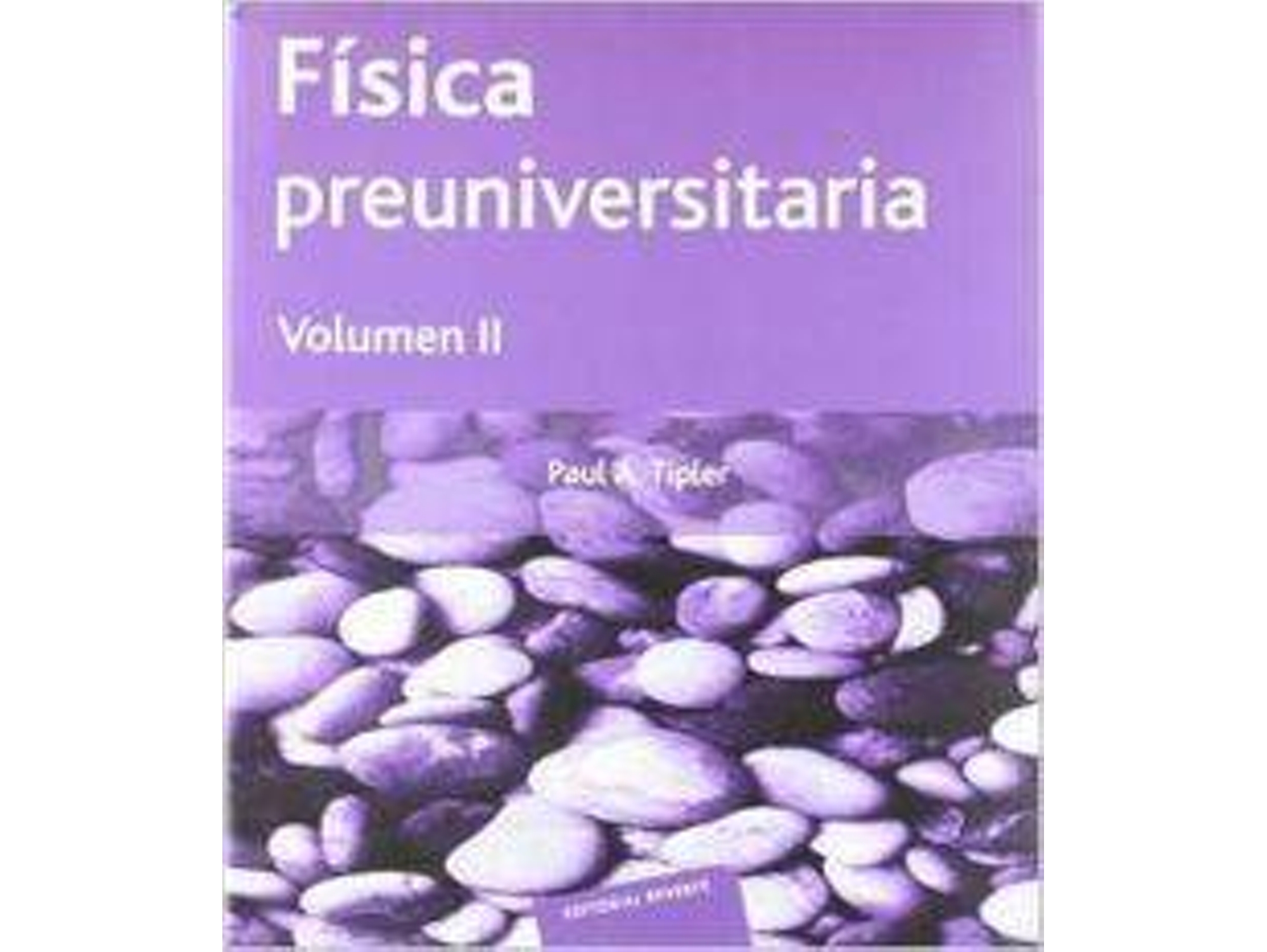 Libro Física Preuniversitaria. Ii de Paul Allen Tipler (Español)