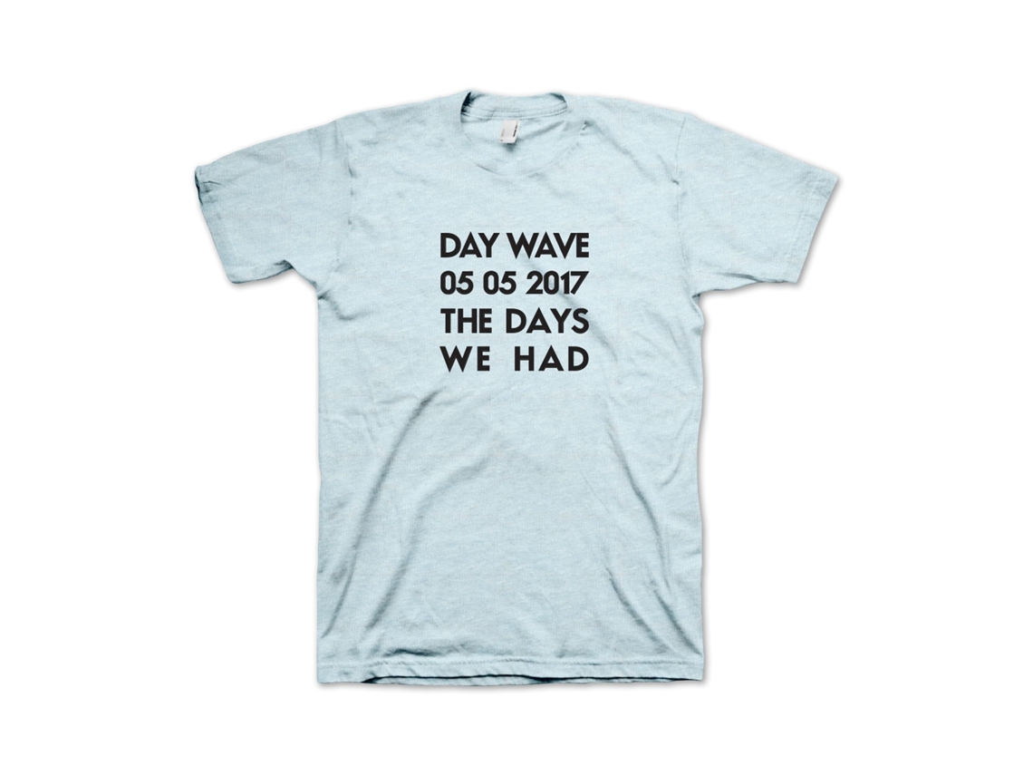 Day Wave The Days We Had T-shirt Rockinstone Unisex Adults Best Sellers Size:m