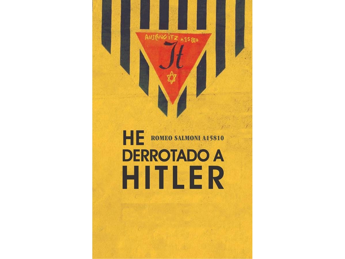 Libro Yo Derroté A Hitler de Rubino Romeo Salmoni (Español)