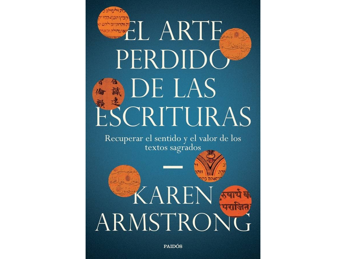 Libro El Arte Perdido De Las Escrituras de Karen Armstrong (Español)