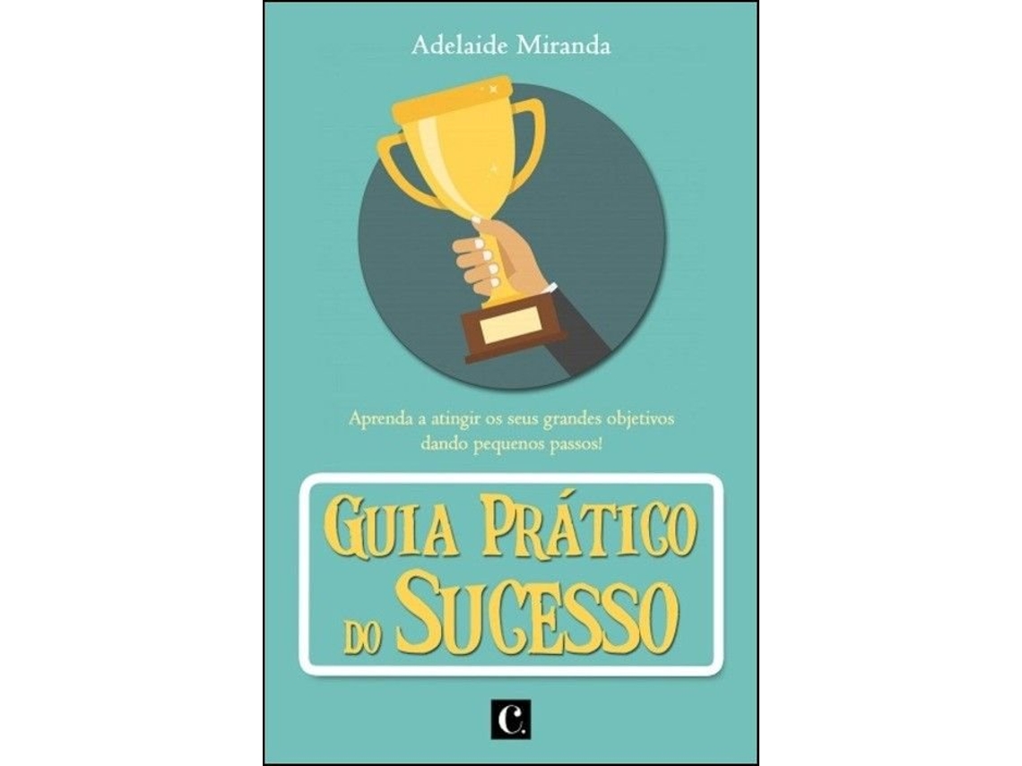 Libro Guia Prático do Sucesso de Adelaide Miranda