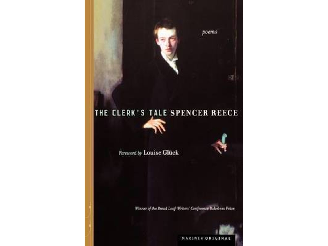 Libro The Clerk's Tale de Spencer Reece