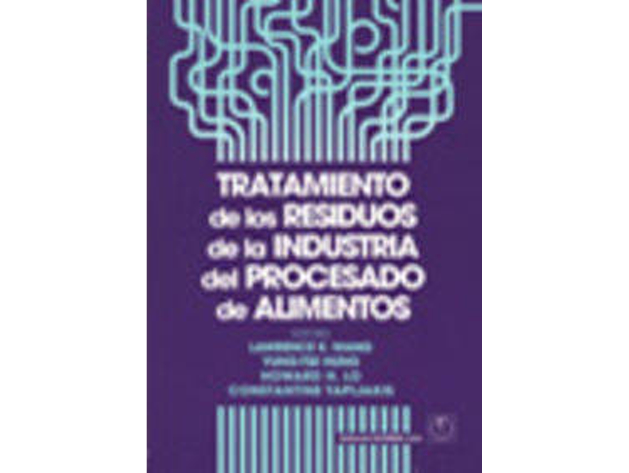 Libro Tratamiento De Los Residuos De La Industria Del Procesado De Alimentos (Español)