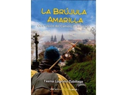 Libro Brújula Amarilla, La de Txema Logroño (Español)
