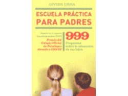 Libro Escuela Práctica Para Padres de Javier Urra (Español)