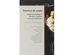 Libro Prã¡Cticas De Ayuda Estudios Antropolã³Gicos, Filosã³Ficos Y Polã­Ticos Acerca De La Opitulaciã³N de Zambrano-Diez (Español)