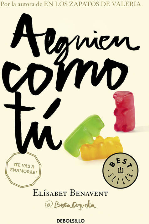 Libro Alguien Como Tú de Elísabet Benavent (Español)