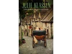 Libro Las Damas De Ivy Cottage de Julie Klassen (Español)