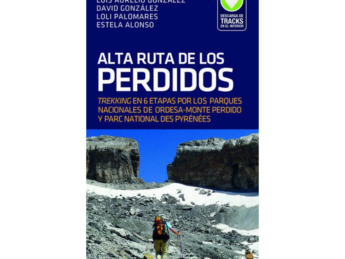 Libro Alta Ruta De Los Perdidos de Luis Aurelio González (Español)