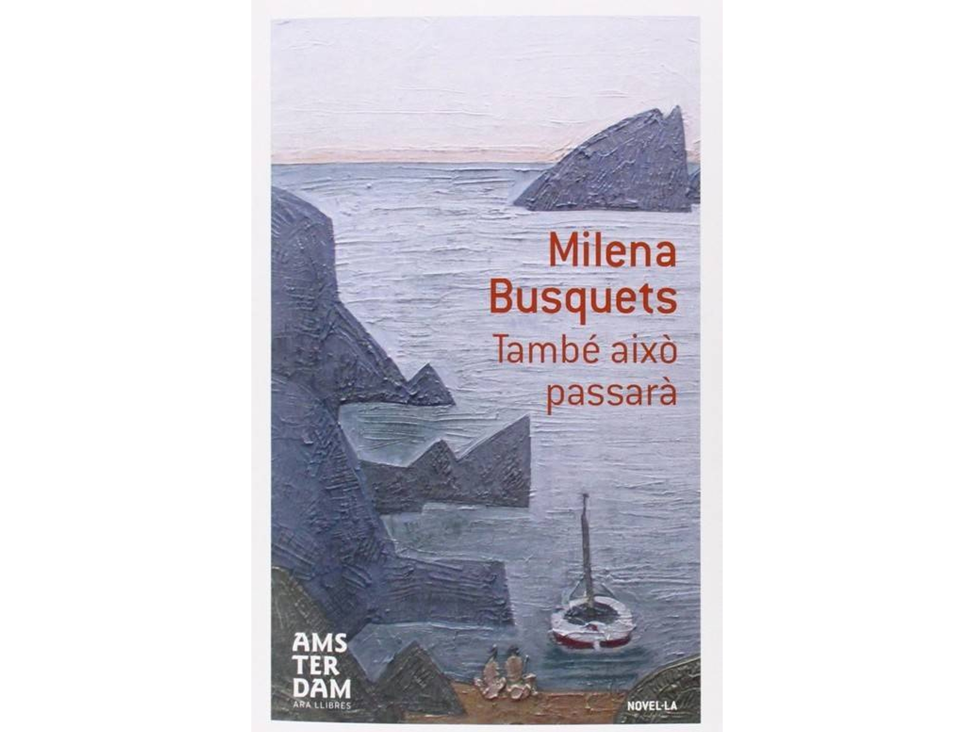 Libro Això També Passarà de Milena Busquets (Catalán)
