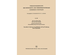 Libro Konvektive Trocknung Mit Gasbeheizter Luft Und Trocknung Durch Gasstrahler De Günter Cerbe (alemán)