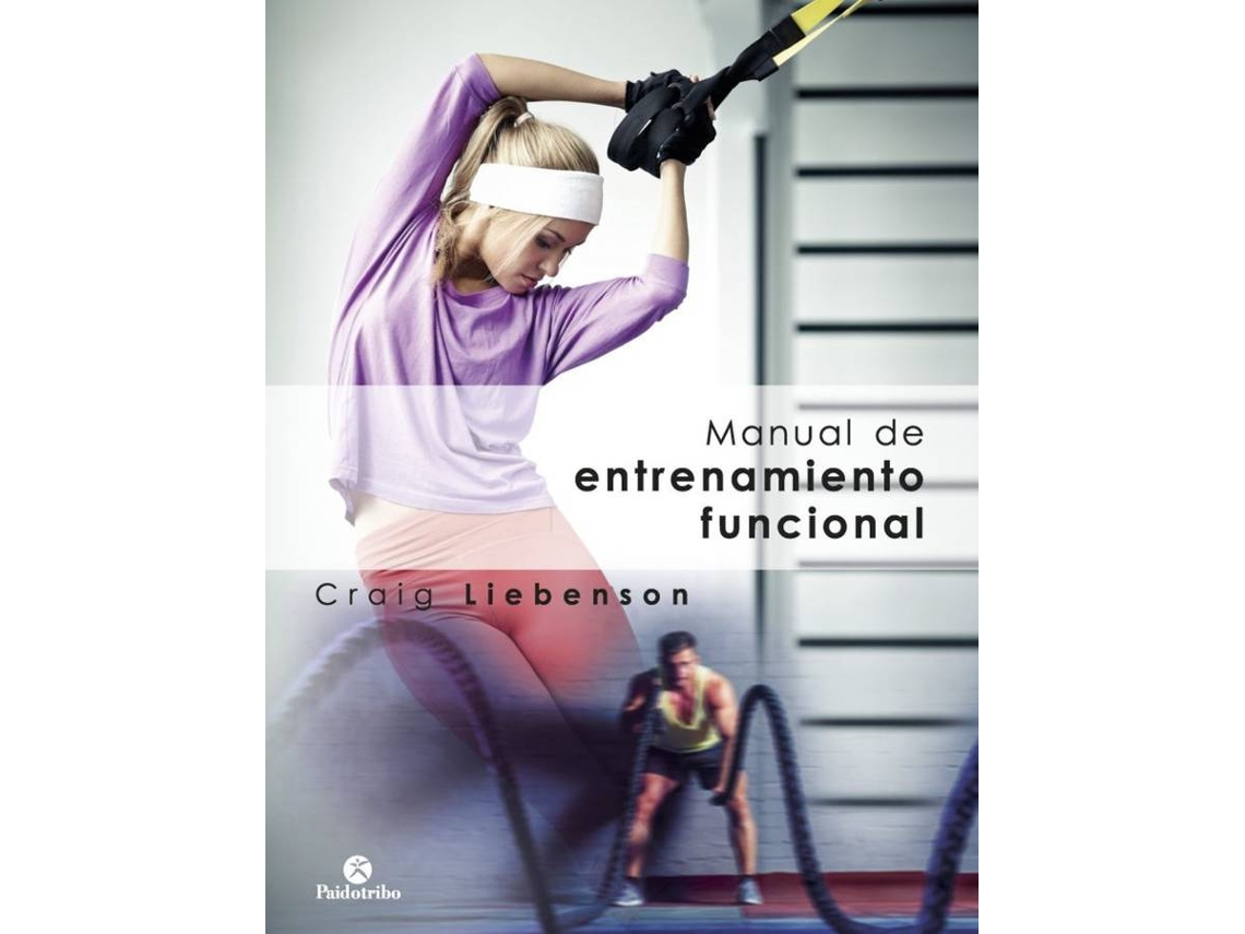 Libro Manual De Entrenamiento Funcional de Craig Liebenson (Español)