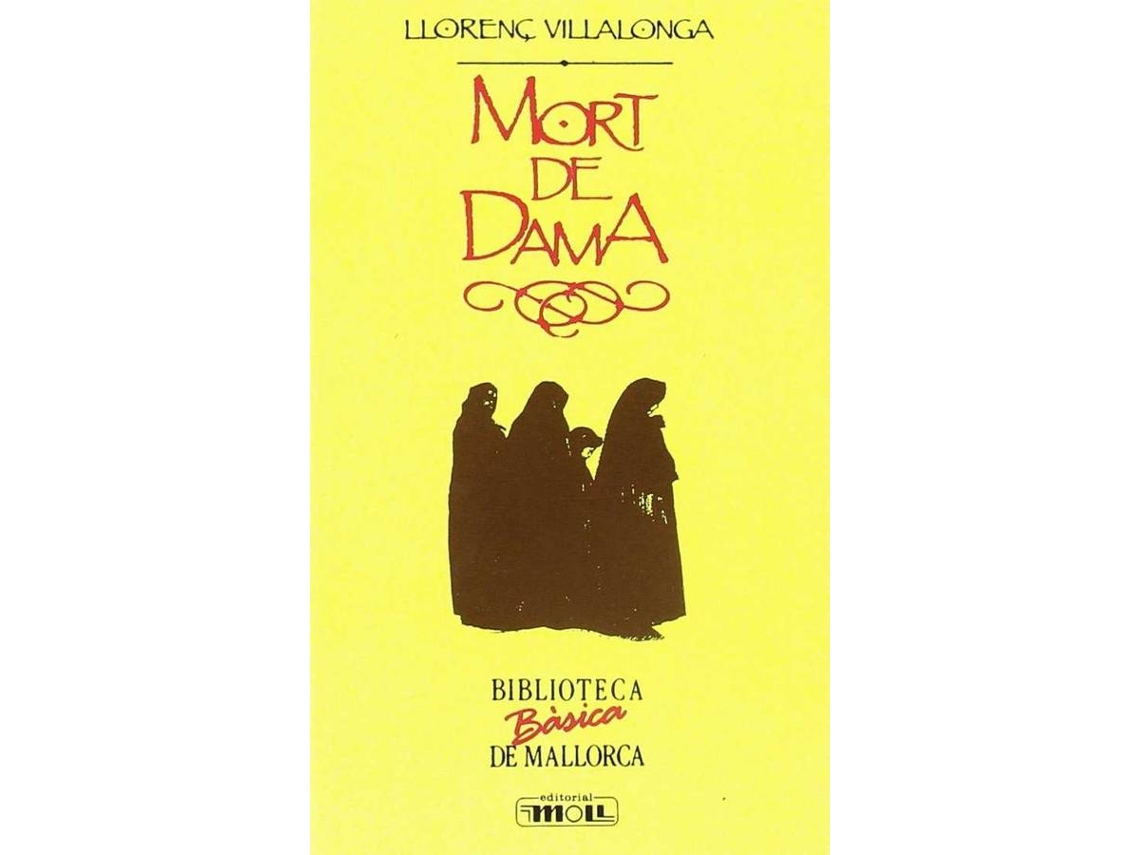 Libro Mort De Dama 2A Edicio de Llorenç Villalonga