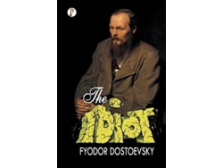 Libro The Idiot De Fyodor Dostoevsky (inglés)
