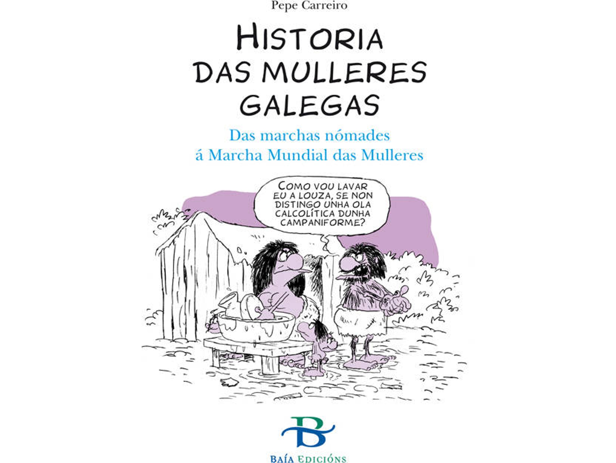 Libro Historia Das Mulleres Galegas de Pepe Carreiro (Galego)