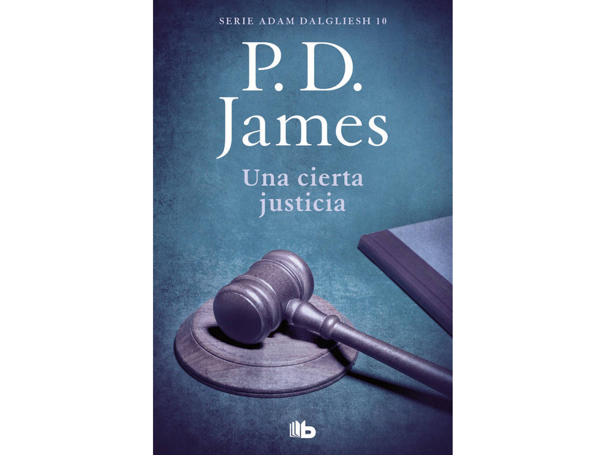 Libro Una Cierta Justicia de P.D. James (Español)