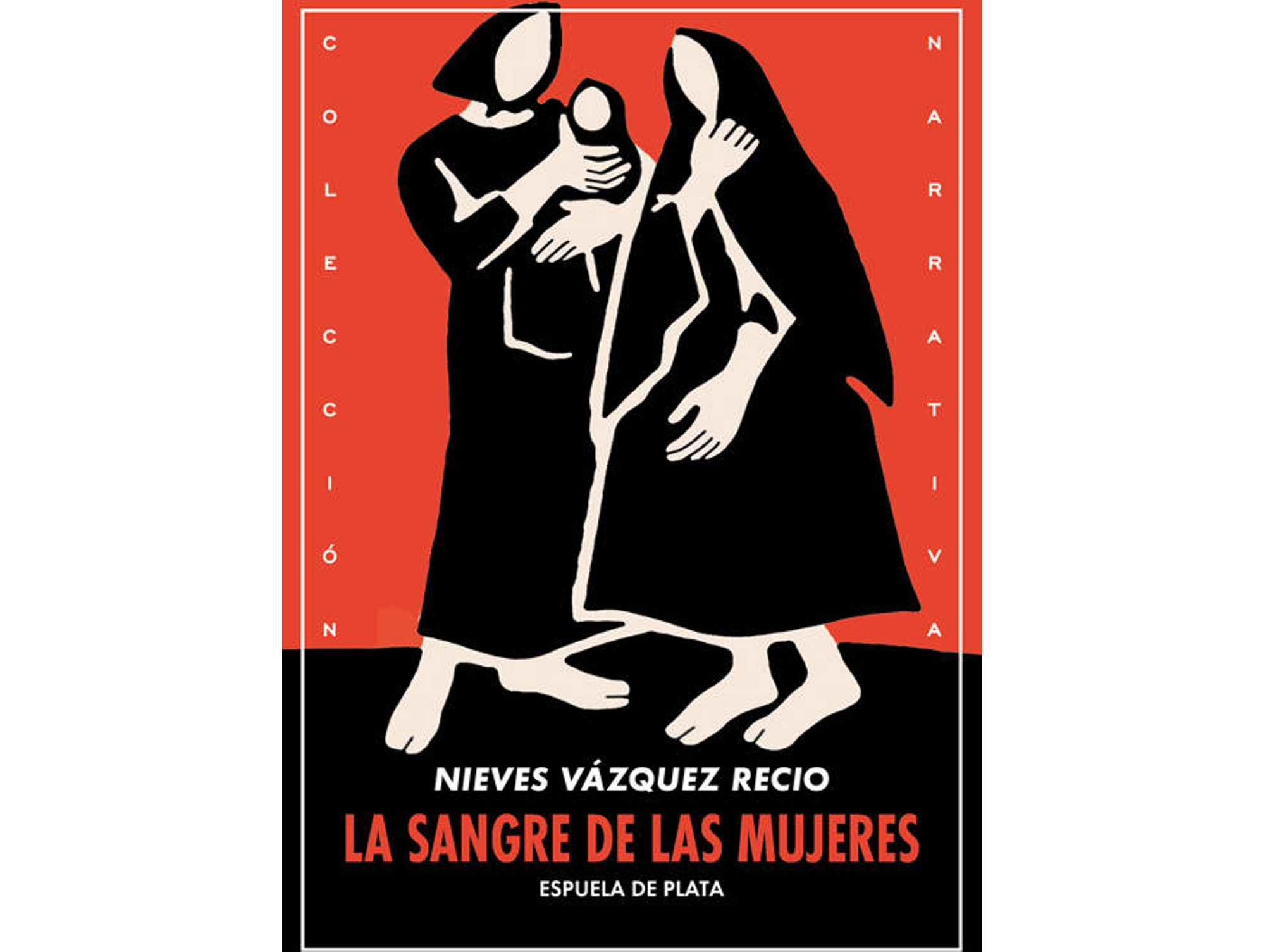 Libro La Sangre De Las Mujeres de Nieves Vázquez Recio (Español)