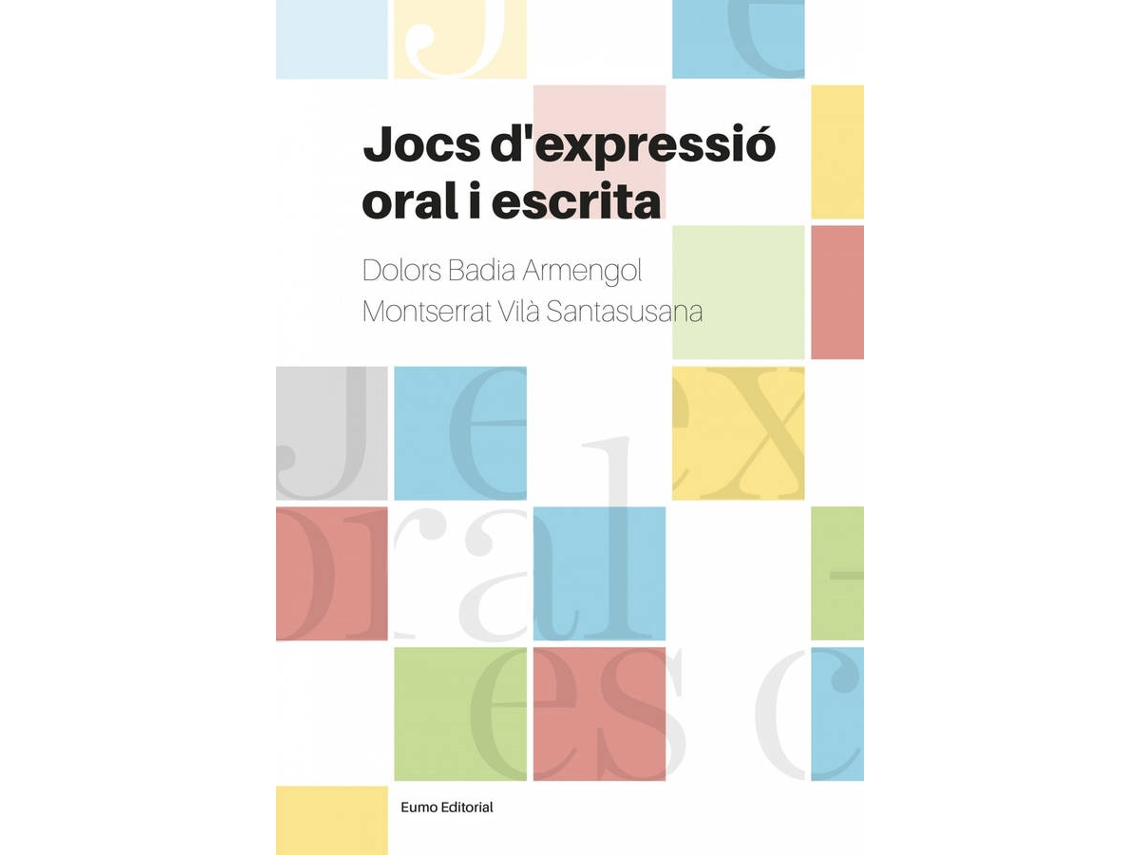 Libro Jocs D'Expressió Oral I Escrita de Dolors Badia Armengol (Catalán)