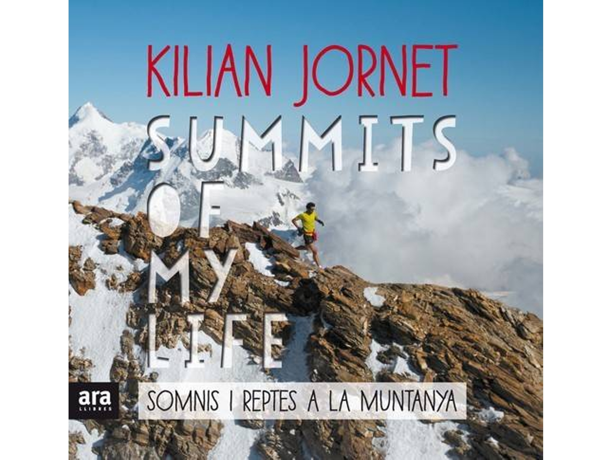 Libro Summits Of My Life de Kilian Jornet
