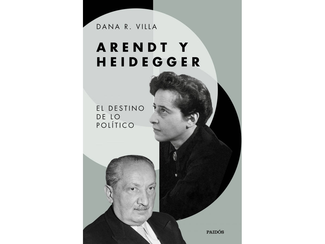 Libro Arendt Y Heidegger de Dana R. Villa (Español)