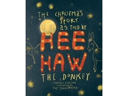 Libro The Christmas Story As Told By Heehaw, The Donkey De Martine Gosselink (inglés - Tapa Dura)