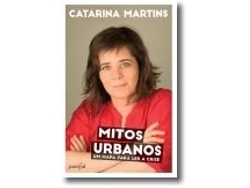Libro Mitos Urbanos de Catarina Martins (Portugués)