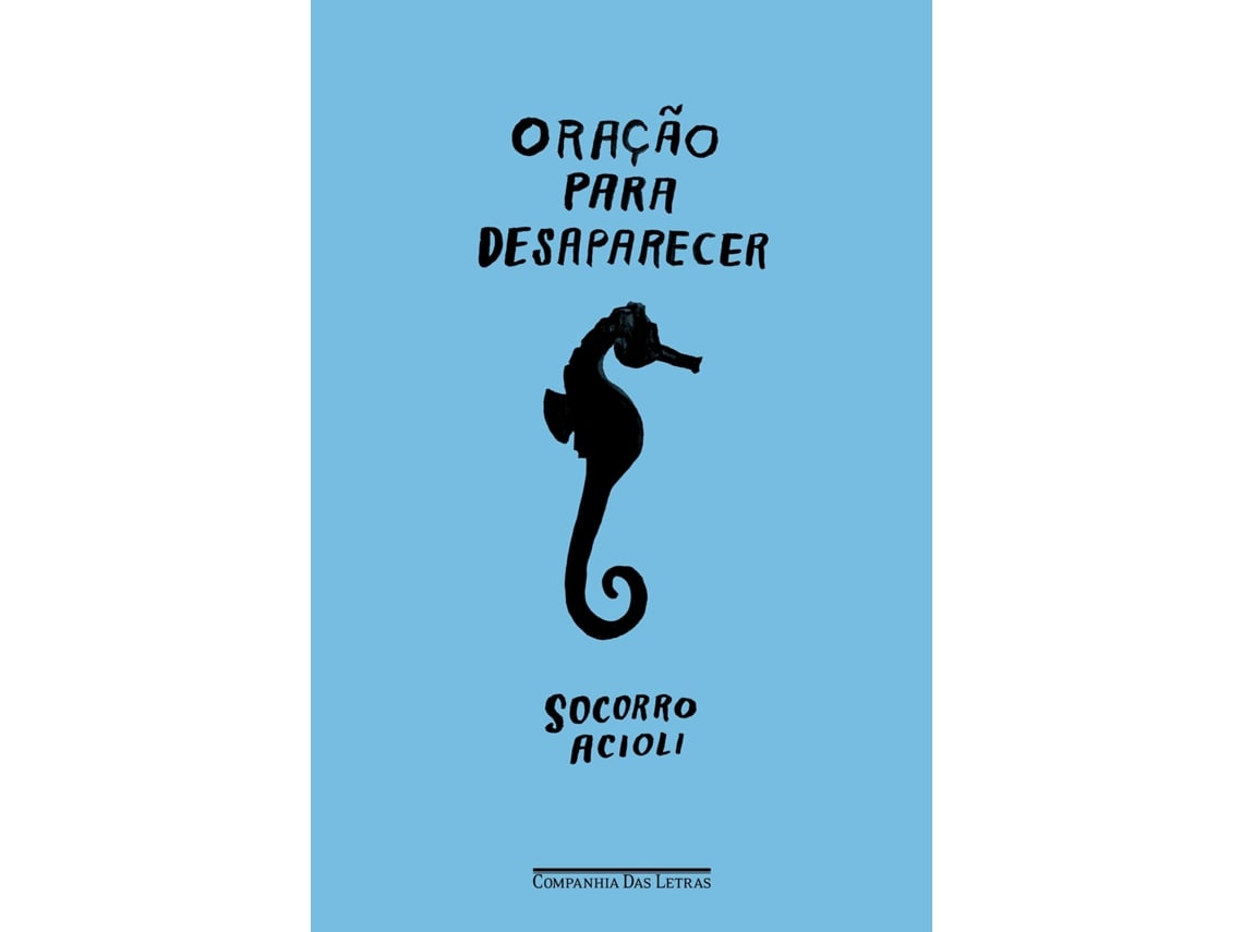 Libro Oração Para Desaparecer de Socorro Acioli (Portugués)