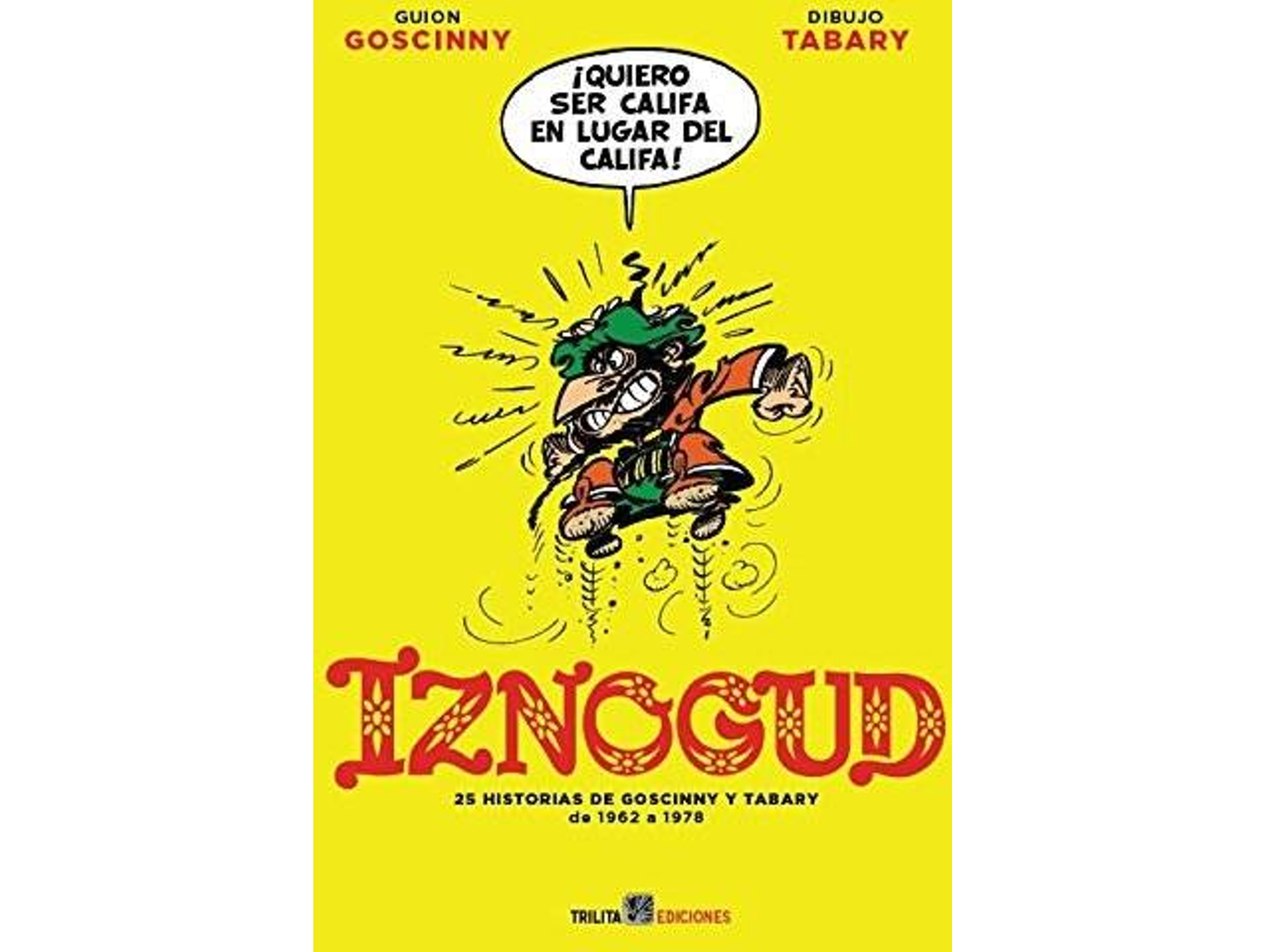 Libro Iznogud Integral, 3 de René Goscinny (Español)