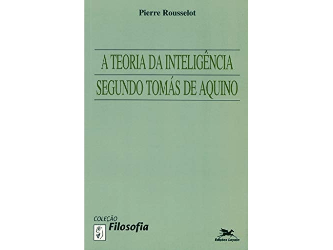 Libro Teoria Da Inteligencia Segundo Tomas De Aquino de Rousselot (Portugués do Brasil)