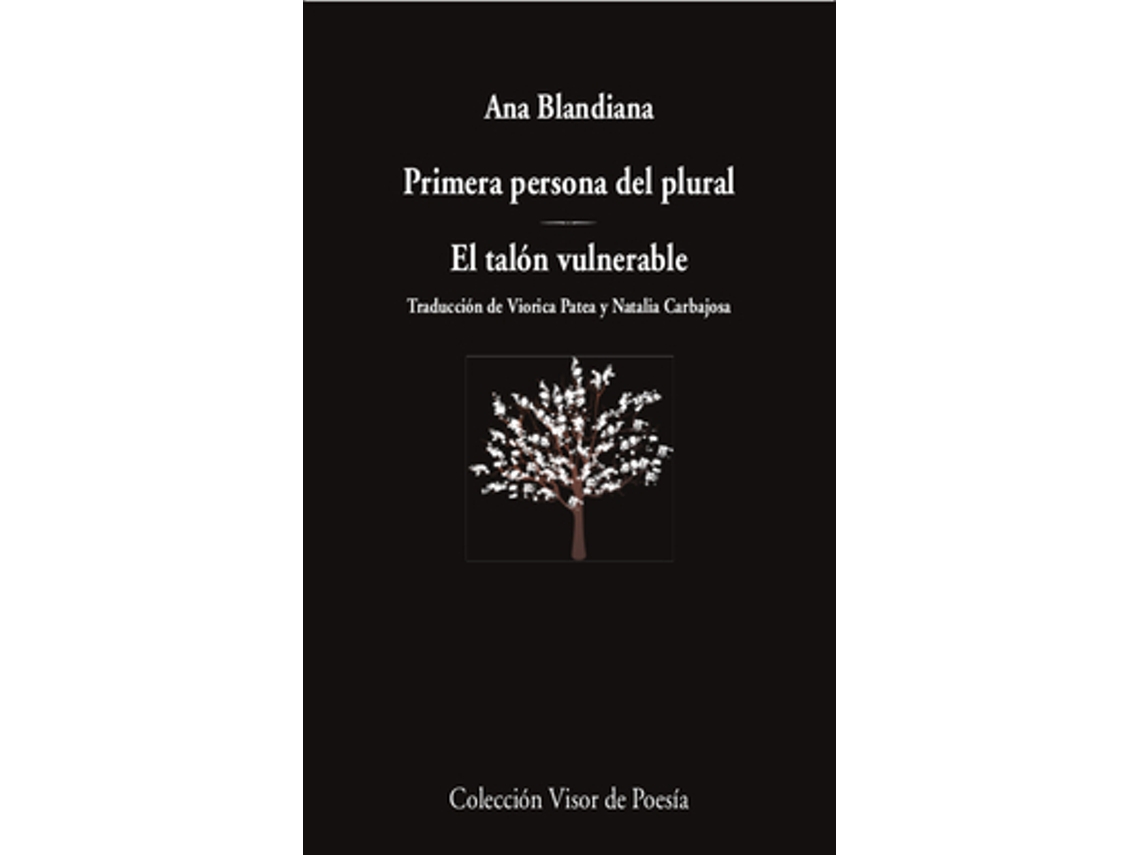 Libro Primera Persona Del Plural / El Talón Vulnerable de Blandiana, Ana (Castellano)