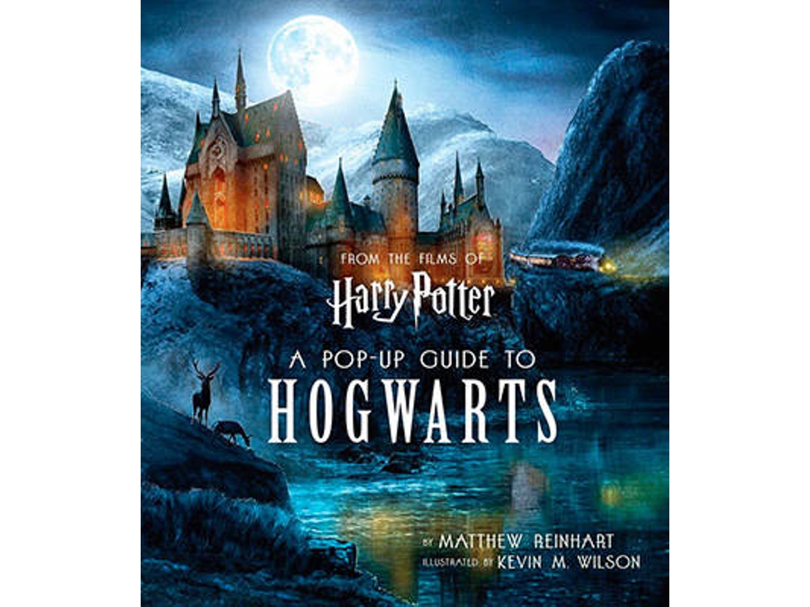 Libro Harry Potter A Pop-Up Guide To Hogwarts de Kevin Wilson e Matthew Reinhart (Inglés - Tapa Dura)