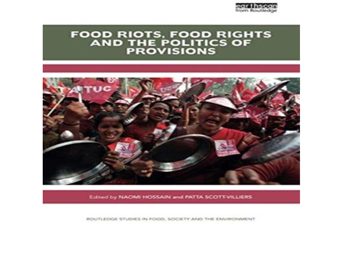 Libro Food Riots Food Rights and the Politics of Provisions de Taylor Francis Ltd (Inglés)