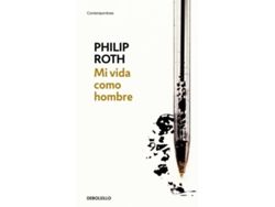Libro Mi Vida Como Hombre de Philip Roth (Español)