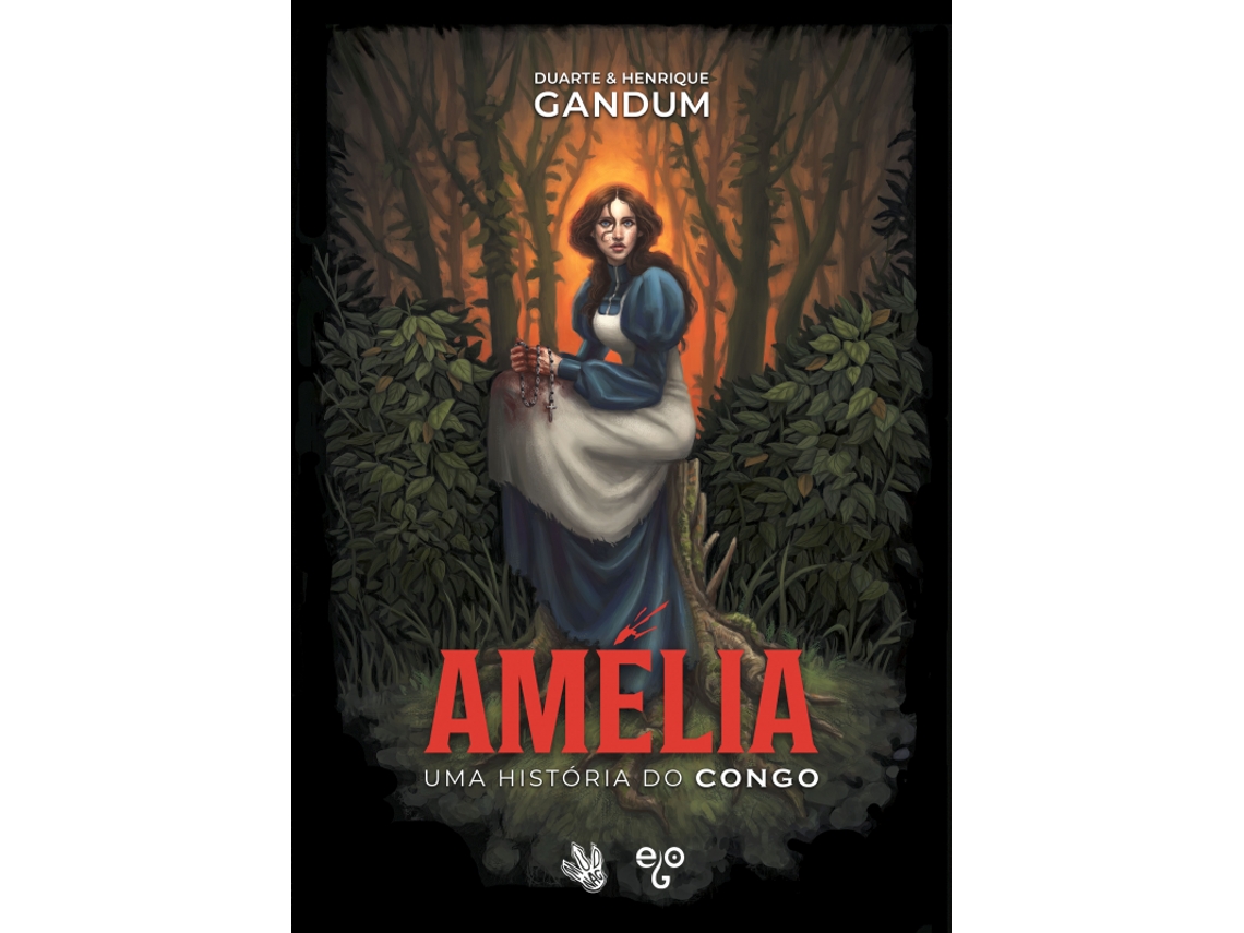 Libro Amélia - Uma História do Congo de Duarte Gandum e Henrique Gandum