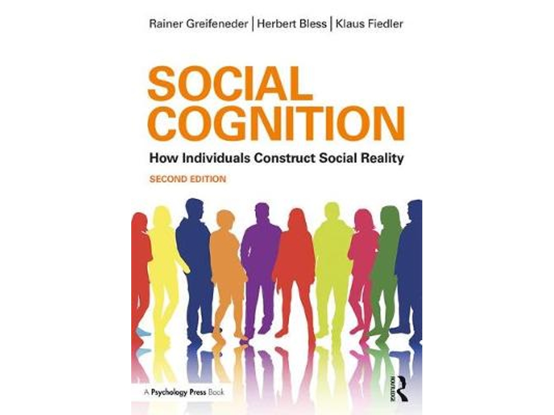 Libro Social Cognition de Rainer Greifeneder, Herbert Bless et al. (Inglés)