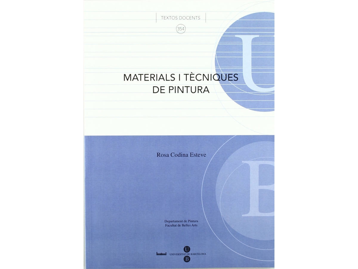 Libro Materials I Tècniques De Pintura de Rosa Esteve (Catalán)